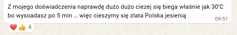 Wiadomość uczestniczki: przy 30 stopniach biega się dużo ciężej, więc cieszymy się z polskiej jesieni